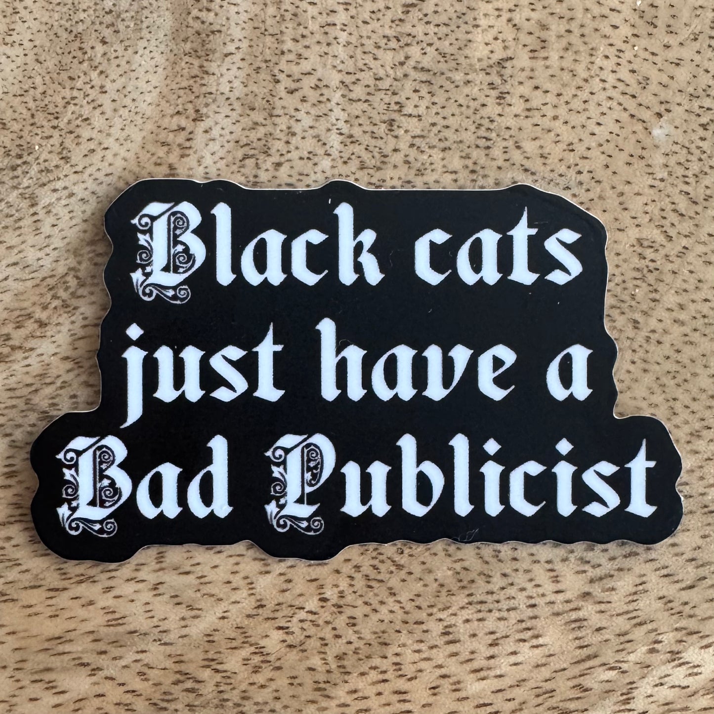 Black cats just have a bad publicist sticker
